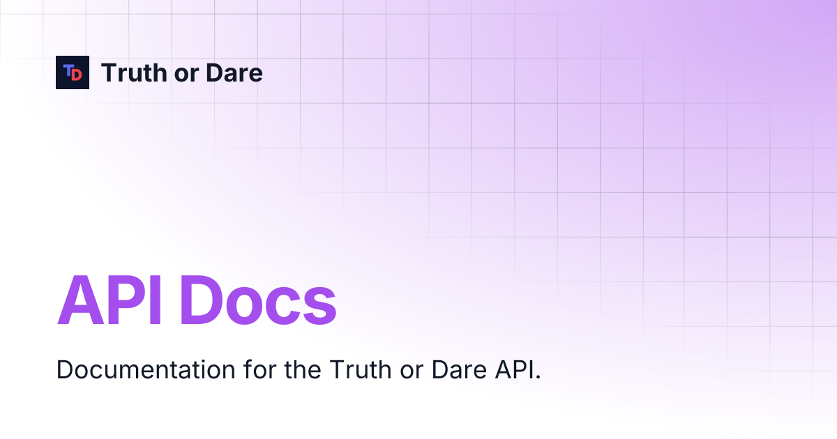 API Docs | Truth or Dare